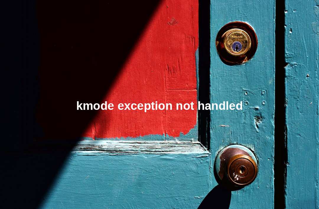 kmode exception not handled